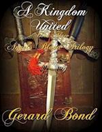 Kingdom United: Book Three Angel's Blood Trilogy