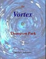 Vortex @ Thompson Park 2