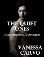 Quiet Ones: Four Historical Romances