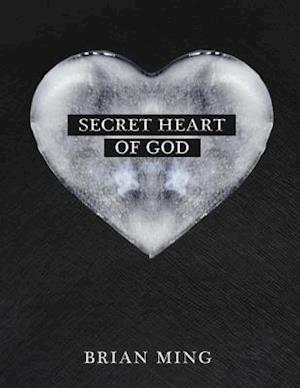 Secret Heart of God