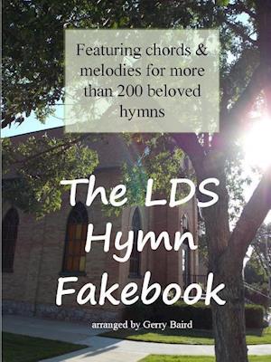 The LDS Hymn Fakebook