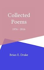 Collected Poems 1976 - 2016