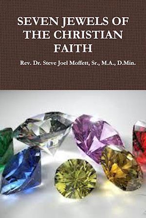 SEVEN JEWELS OF THE CHRISTIAN FAITH