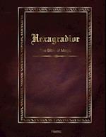 Hexagradior - The Bible of Magic