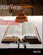 Bible Verses for Depression For Teens, Young Adults and Parents