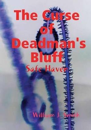 The Curse of Deadman's Bluff