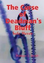 The Curse of Deadman's Bluff