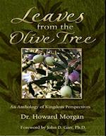 Leaves from the Olive Tree - An Anthology of Kingdom Perspectives