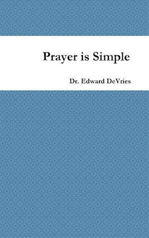 Prayer is Simple