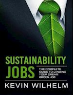 Sustainability Jobs: The Complete Guide to Landing Your Dream Green Job