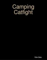 Camping Catfight