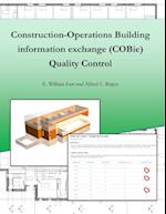 Construction-Operation Building information exchange (COBie) Quality Control