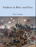 Soldiers in Blue and Gray