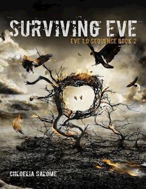 Surviving Eve: Eve 1.0 Sequence