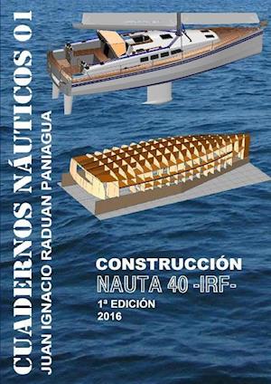 Nauta 40 Construccion