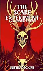 The Scare Experiment (Anniversary Edition) 