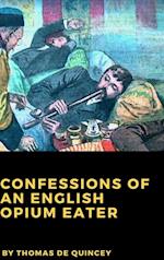 Confessions of an English Opium Eater