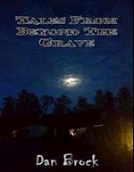 Tales from Beyond the Grave