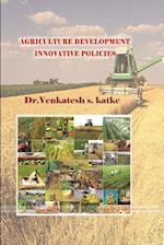 Agriculture Development Innovative Policies 