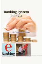 Banking System In India 