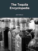 The Tequila Encyclopedia