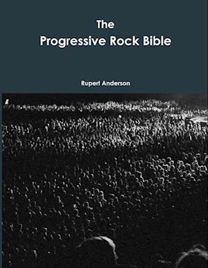 The Progressive Rock Bible