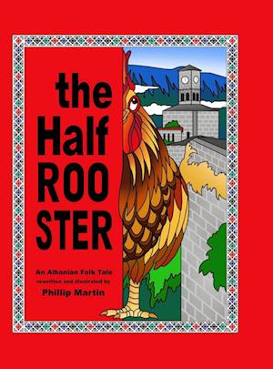 The Half Rooster