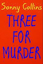 Three For Murder