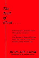 The Trail of Blood