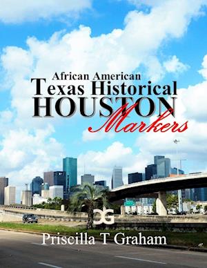 Texas Historical African American Markers