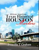 Texas Historical African American Markers 