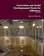 Corrections and Social Developmental Needs for Offenders, 