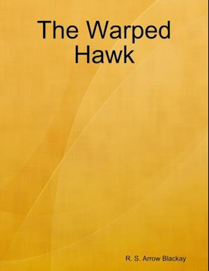 Warped Hawk