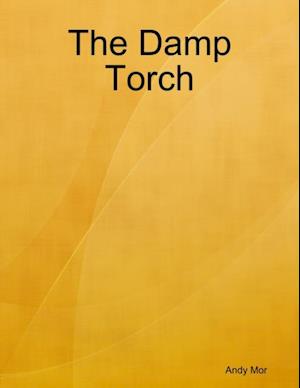 Damp Torch