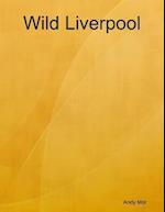 Wild Liverpool