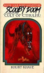 Scooby Doom versus the Cult of Cthulhu 