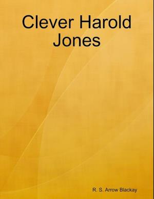 Clever Harold Jones