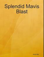 Splendid Mavis Blast