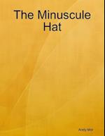 Minuscule Hat