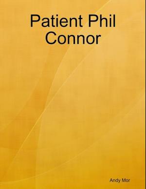 Patient Phil Connor