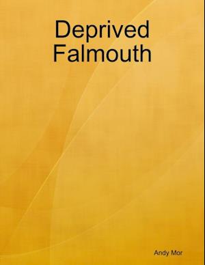 Deprived Falmouth