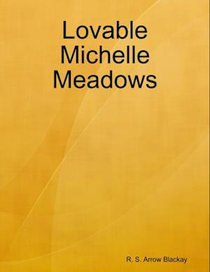 Lovable Michelle Meadows
