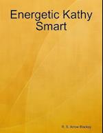 Energetic Kathy Smart