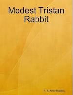 Modest Tristan Rabbit