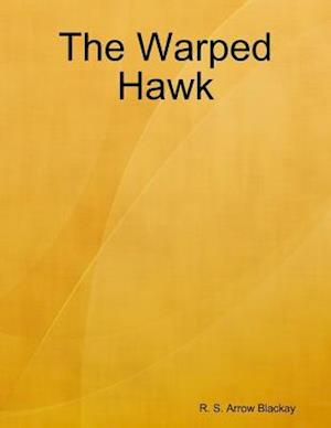 Warped Hawk