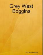 Grey West Boggins