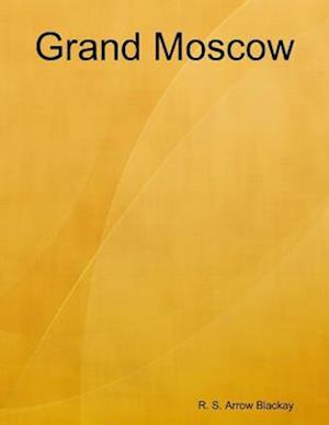 Grand Moscow