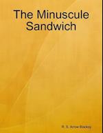 Minuscule Sandwich