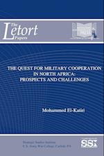 The Quest For Military Cooperation In North Africa