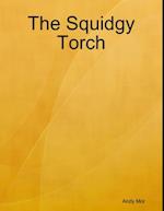 Squidgy Torch